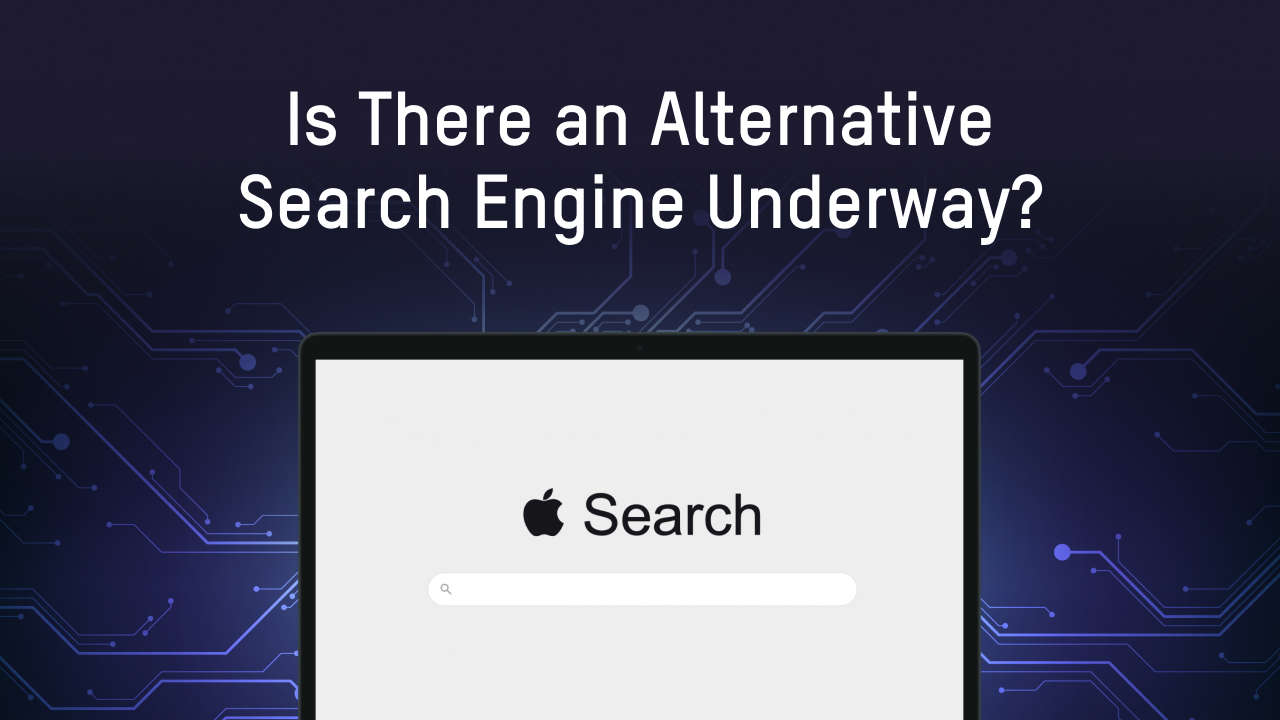 Is There an Alternative Search Engine Underway?